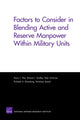 Book cover of: Factors to Consider in Blending Active and Reserve Manpower Within Military Units. By: Harry J. Thie, Harry Thie