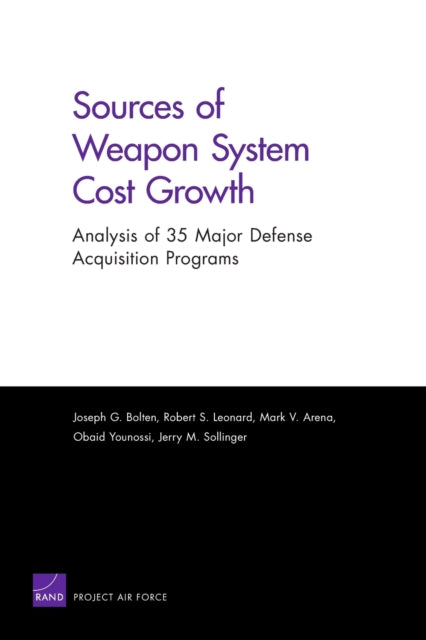 Book cover of: Sources of Weapon System Cost Growth