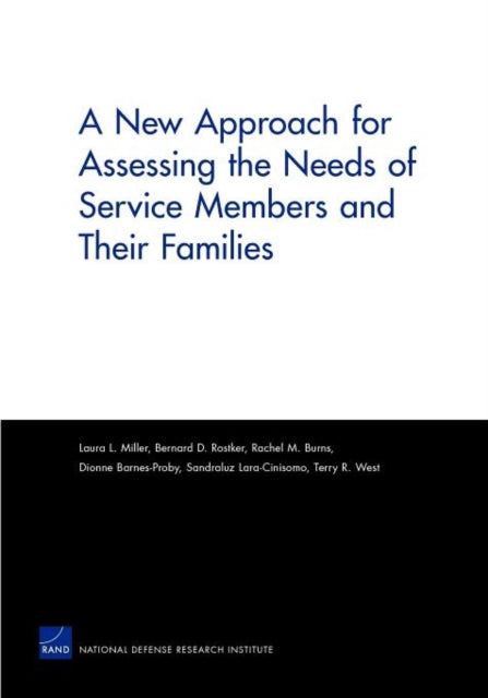 Book cover of: New Approach for Assessing the Needs of Service Members and Their Families. By: Laura L. Miller