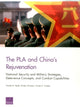 Book cover of: PLA and China's Rejuvenation. By: Timothy R. Heath
