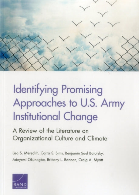 Book cover of: Identifying Promising Approaches to U.S. Army Institutional Change. By: Lisa S. Meredith