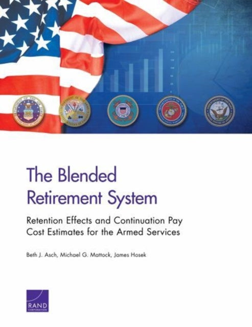 Book cover of: Blended Retirement System. By: Beth J. Asch