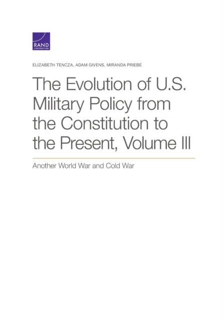 Book cover of: Evolution of U.S. Military Policy from the Constitution to the Present. By: Elizabeth Tencza