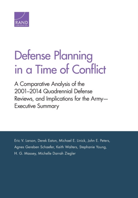 Book cover of: Defense Planning in a Time of Conflict. By: Eric V. Larson