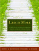 Less Is More