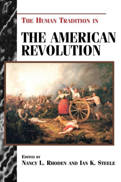 Book cover of: Human Tradition in the American Revolution