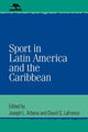 Book cover of: Sport in Latin America and the Caribbean. By: David G. Arbena,  Joseph L. LaFrance