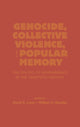 Book cover of: Genocide, Collective Violence, and Popular Memory. By: William H. Lorey,  David E. Beezley