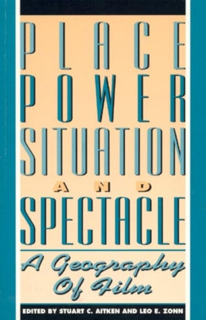 Book cover of: Place, Power, Situation and Spectacle