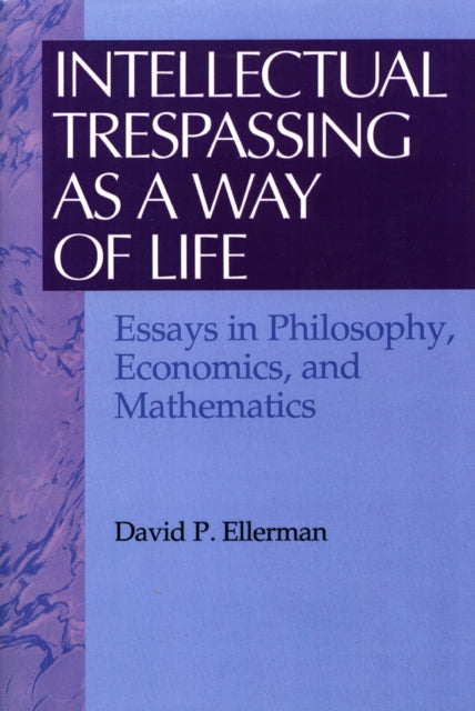 Book cover of: Intellectual Trespassing as a Way of Life