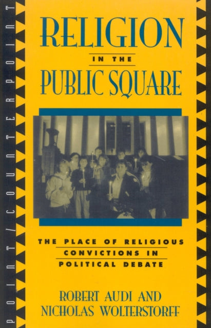 Book cover of: Religion in the Public Square. By: Nicholas Wolterstorff