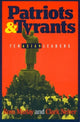 Book cover of: Patriots and Tyrants. By: Ross Marlay