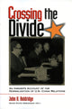 Book cover of: Crossing the Divide