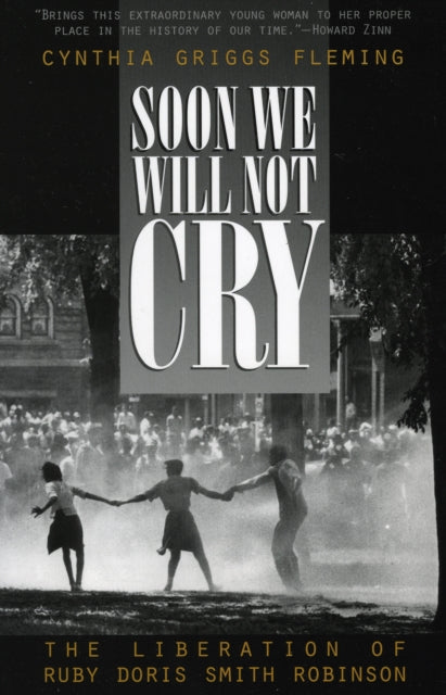 Book cover of: Soon We Will Not Cry. By: Cynthia Fleming