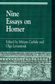 Book cover of: Nine Essays on Homer