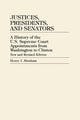 Book cover of: Justices, Presidents, and Senators