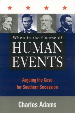 When in the Course of Human Events