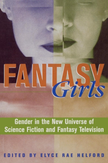 Book cover of: Fantasy Girls. By: Elyce Rae Helford