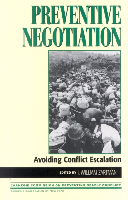 Book cover of: Preventive Negotiation. By: I. William Zartman