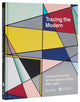 Book cover of: Tracing the Modern. By: Hillary Reder