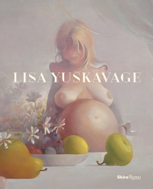 Book cover of: Lisa Yuskavage. By: Christopher Bedford