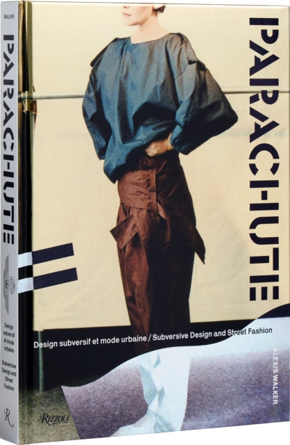 Parachute, Subversive Design and Street Fashion