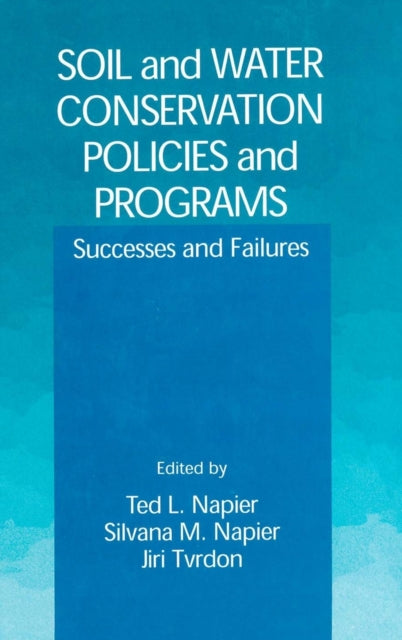 Book cover of: Soil and Water Conservation Policies and Programs