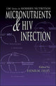 Book cover of: Micronutrients and HIV Infection. By: Henrik Friis