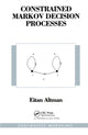Book cover of: Constrained Markov Decision Processes