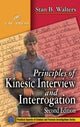Book cover of: Principles of Kinesic Interview and Interrogation. By: Stan B. Walters