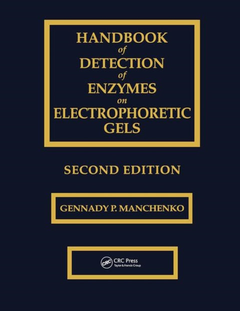 Handbook of Detection of Enzymes on Electrophoretic Gels