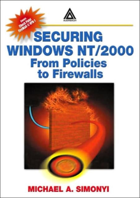 Book cover of: Securing Windows NT/2000. By: Michael A. Simonyi