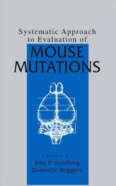 Book cover of: Systematic Approach to Evaluation of Mouse Mutations
