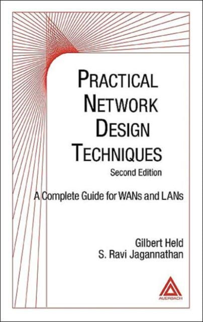 Book cover of: Practical Network Design Techniques. By: Gilbert Held