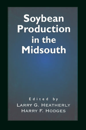 Soybean Production in the Midsouth