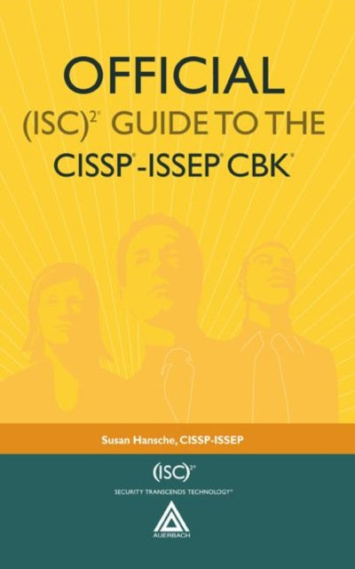 Official (ISC)2® Guide to the CISSP®-ISSEP® CBK®