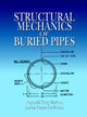 Book cover of: Structural Mechanics of Buried Pipes. By: Reynold King Watkins