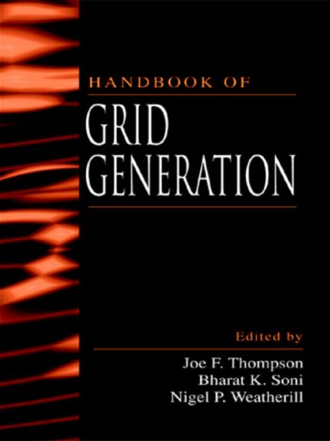 Book cover of: Handbook of Grid Generation