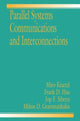 Book cover of: Parallel System Interconnections and Communications. By: Miltos D. Grammatikakis