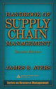 Book cover of: Handbook of Supply Chain Management. By: James B. Ayers