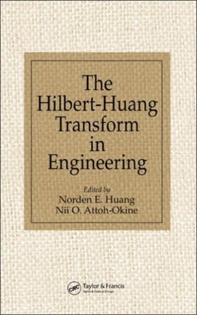 Book cover of: Hilbert-Huang Transform in Engineering
