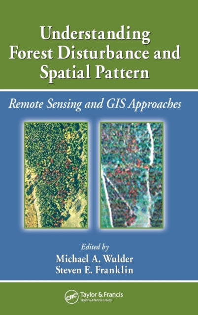 Book cover of: Understanding Forest Disturbance and Spatial Pattern