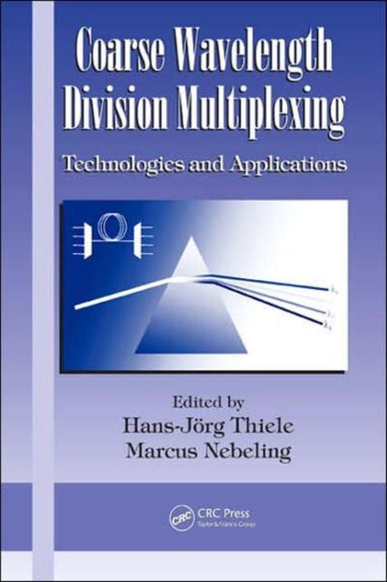 Book cover of: Coarse Wavelength Division Multiplexing