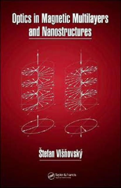 Optics in Magnetic Multilayers and Nanostructures