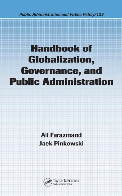 Handbook of Globalization, Governance, and Public Administration
