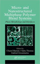 Book cover of: Micro- and Nanostructured Multiphase Polymer Blend Systems