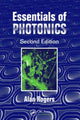 Book cover of: Essentials of Photonics. By: Rogers, A. J., Alan Rogers