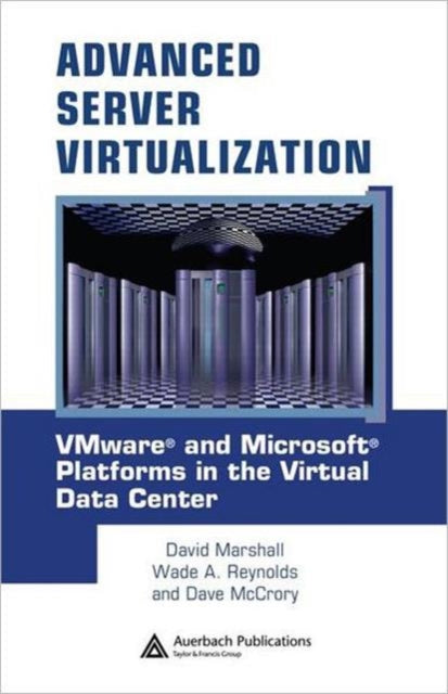 Book cover of: Advanced Server Virtualization. By: David Marshall