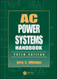 Book cover of: AC Power Systems Handbook. By: Jerry C. Whitaker