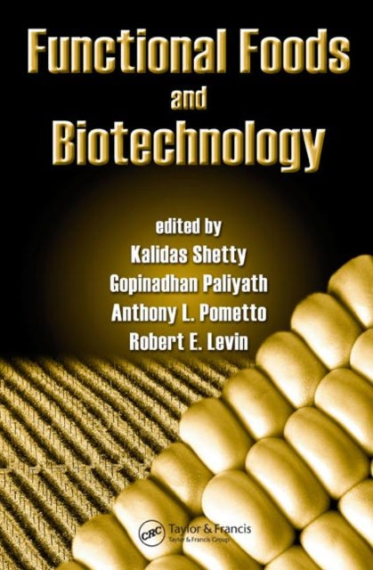 Book cover of: Functional Foods and Biotechnology